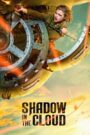 Shadow in the Cloud 2021